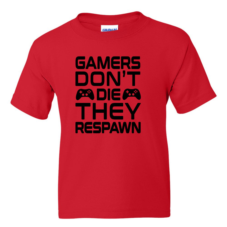 Gamers Don't Die - Youth Gamer T-Shirt