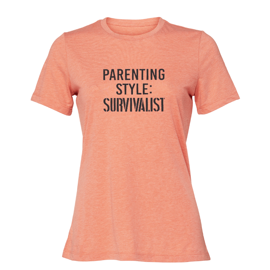 Parenting Style: Survivalist T-Shirt