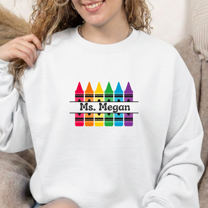CRAYONS WITH YOUR CUSTOM NAME - Sweatshirt - choose your color & size