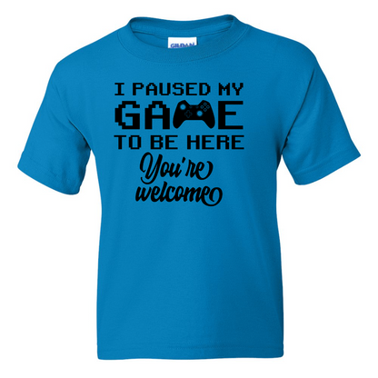 I Paused My Game -  Youth Gamer T-Shirt