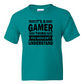 It's A Gamer Thing -  Youth Gamer T-Shirt