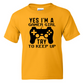 Yes I'm A Gamer Girl -  Youth Gamer T-Shirt