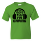 I Can't Hear You -  Youth Gamer T-Shirt