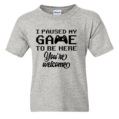 I Paused My Game -  Youth Gamer T-Shirt