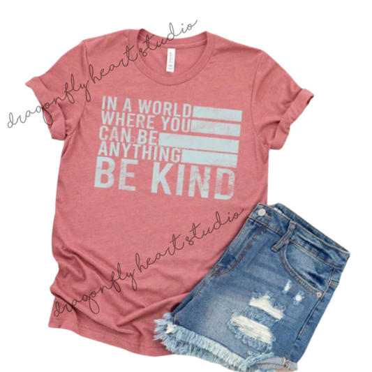 Be Anything Be Kind (Light Blue) T-Shirt