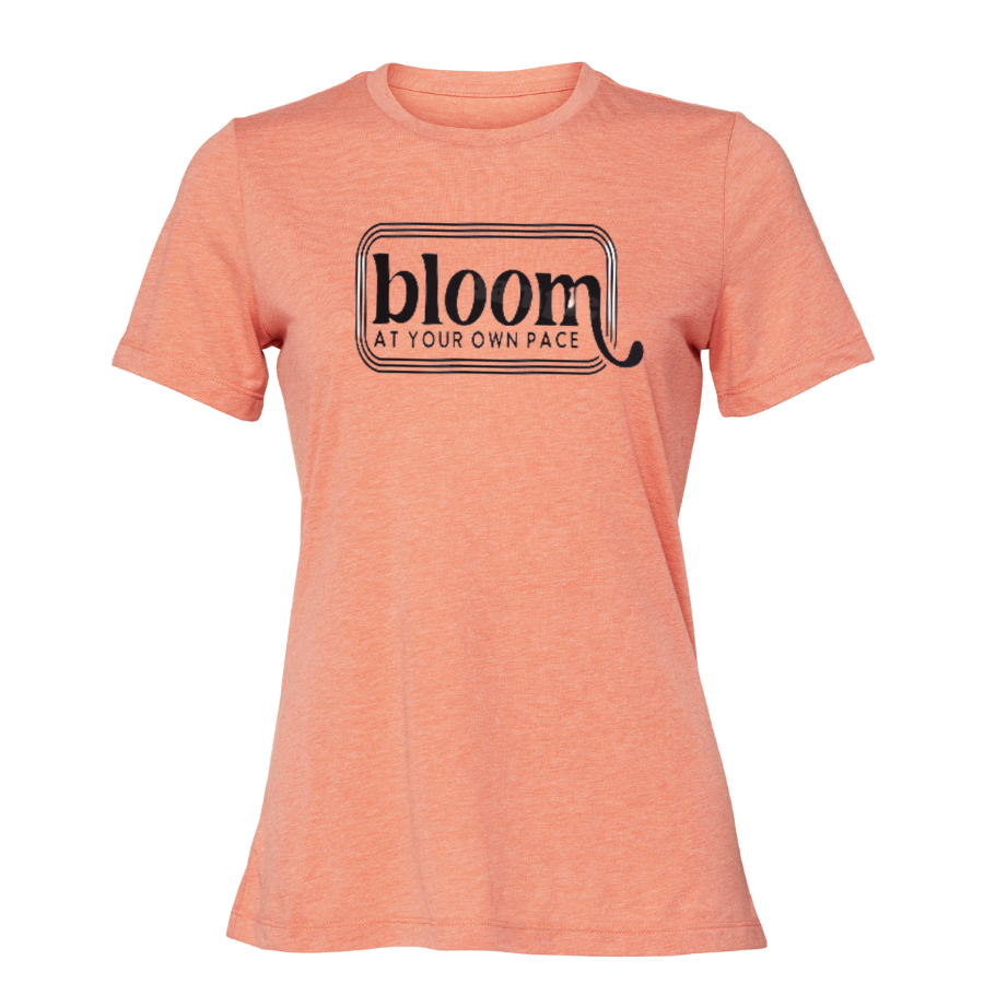 Bloom At Your Own Pace T-Shirt