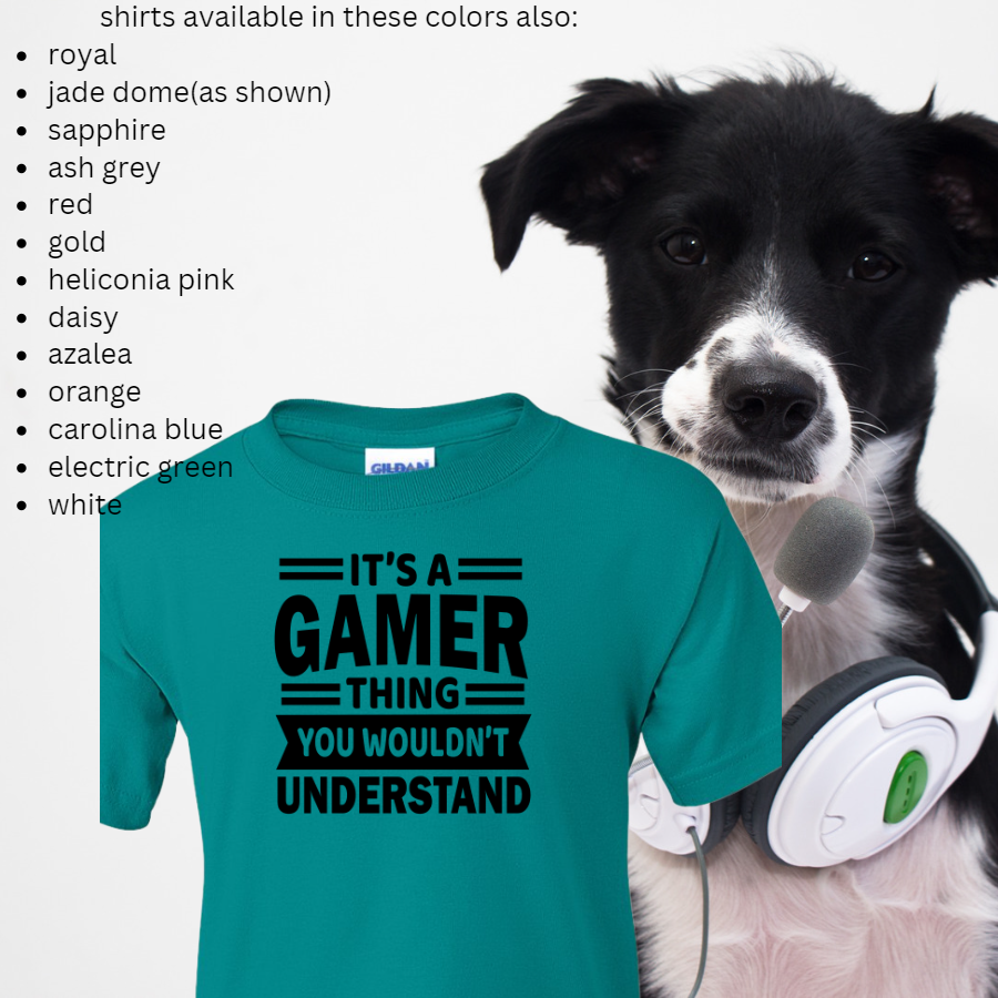 It's A Gamer Thing -  Youth Gamer T-Shirt