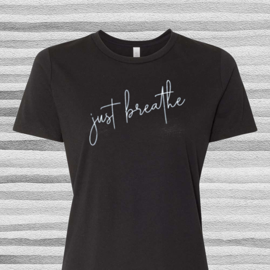 Just Breathe T-Shirt