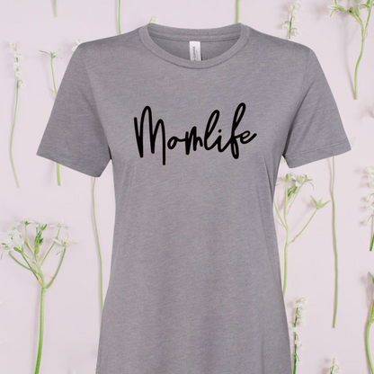Mom Life T-Shirt