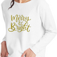 Merry & Bright (gold) Sweatshirt - Mid Weight